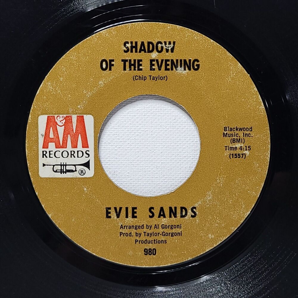 Evie Sands 45 Shadow Of The Evening / Until It's Time For You To Go on A&M VG-